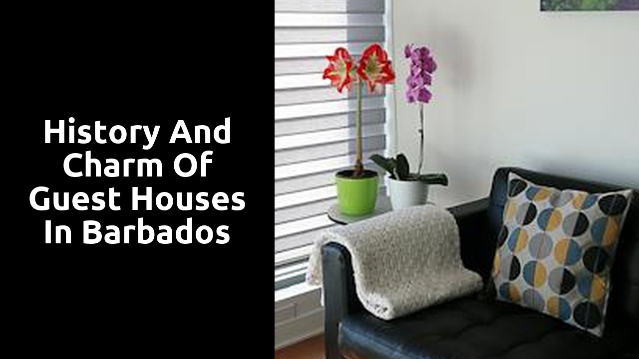 History and charm of guest houses in Barbados