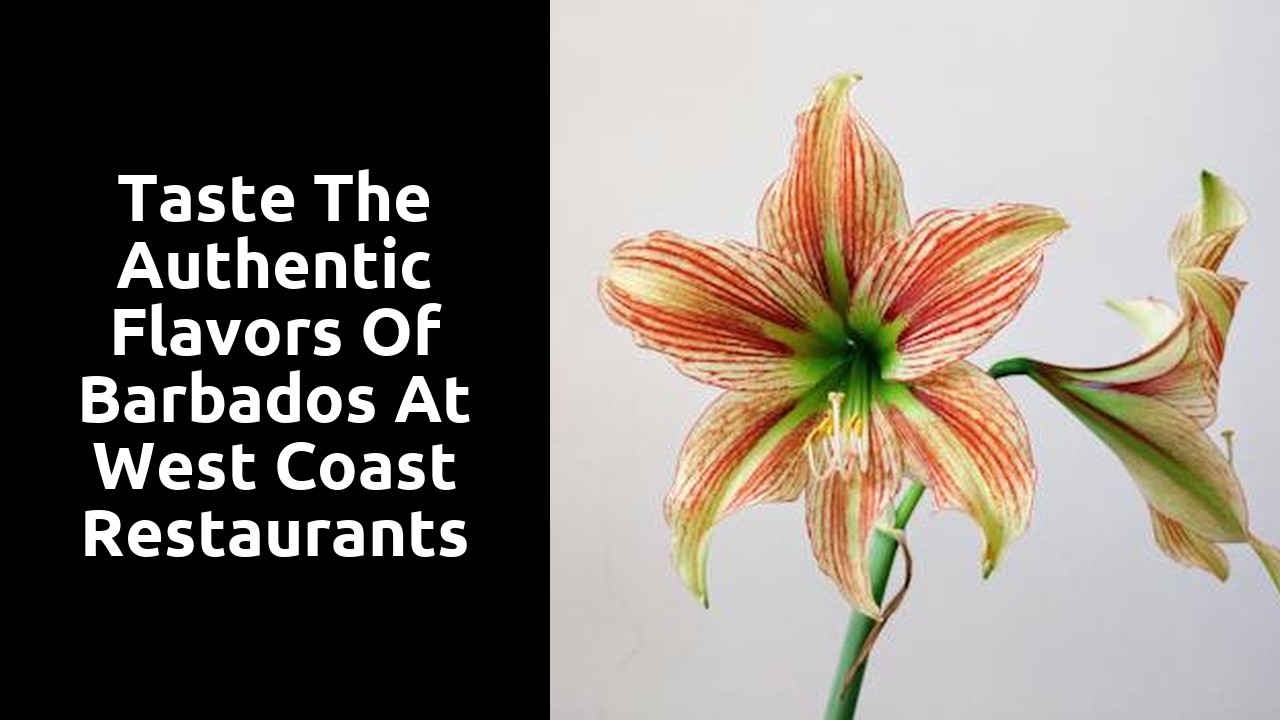 Taste the Authentic Flavors of Barbados at West Coast Restaurants