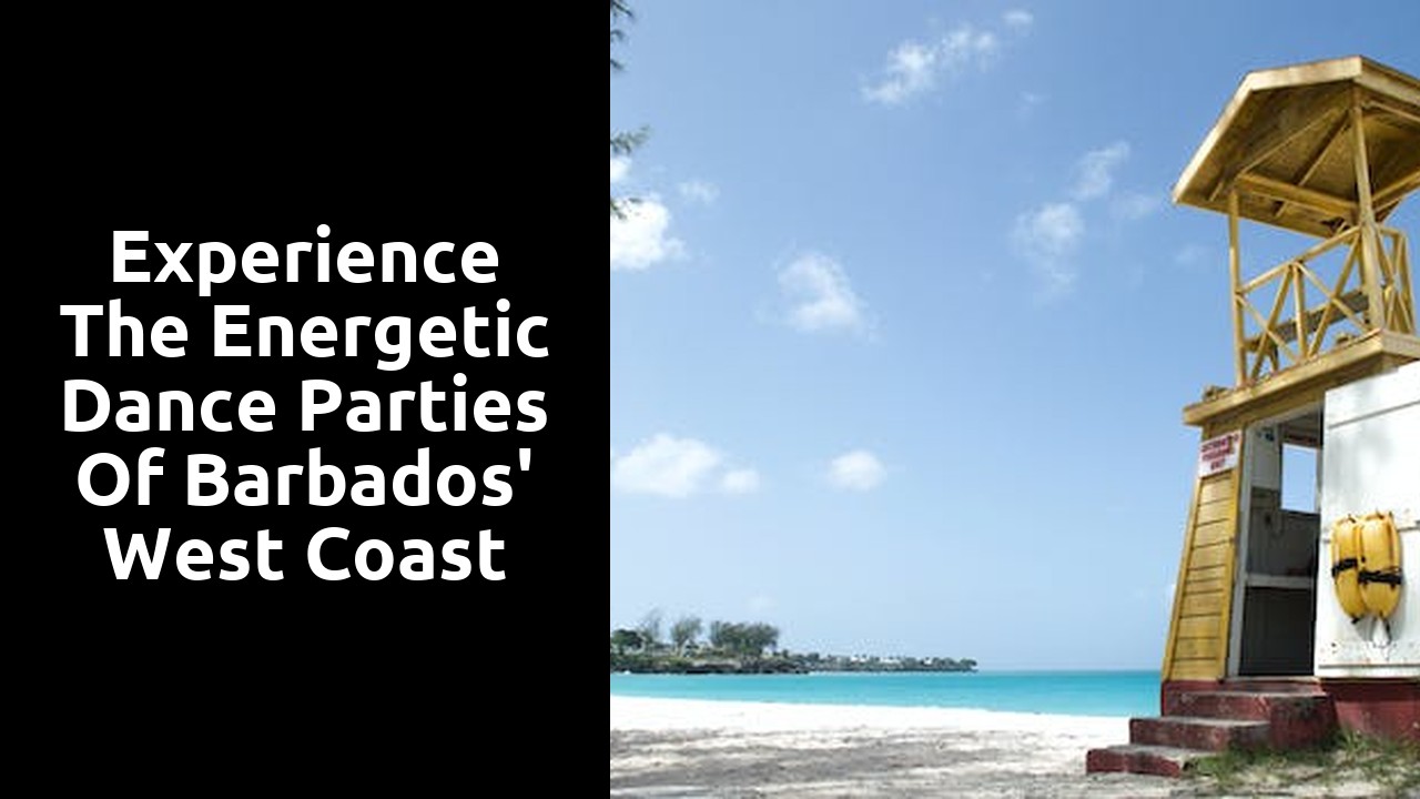 Experience the Energetic Dance Parties of Barbados' West Coast