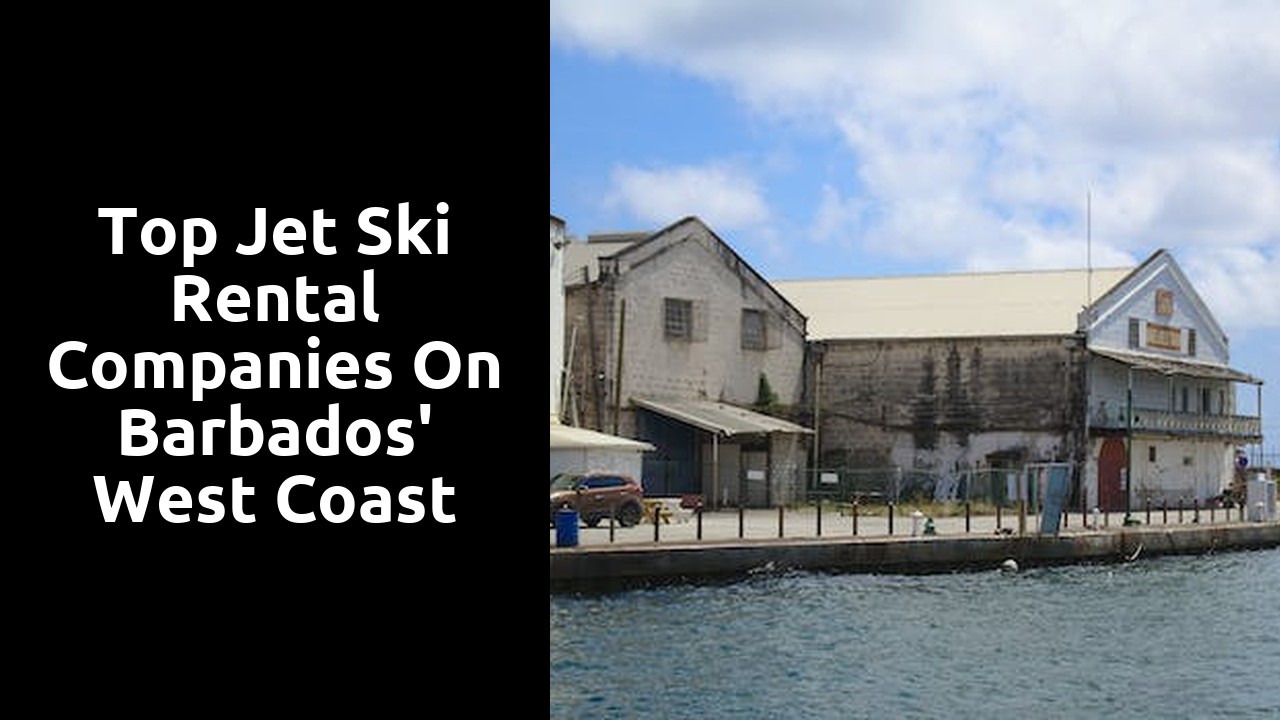 Top Jet Ski Rental Companies on Barbados' West Coast